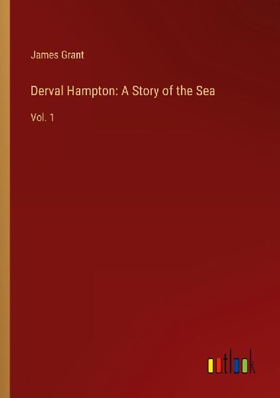 Derval Hampton: A Story of the Sea