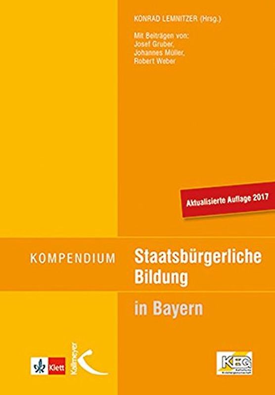 Kompendium Staatsbürgerliche Bildung: Für Lehramtsprüfungen in Bayern - Konrad Lemnitzer [Taschenbuch, 6. Auflage 2017]