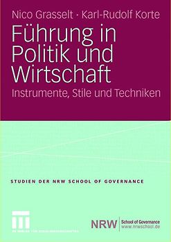 Führung in Politik und Wirtschaft