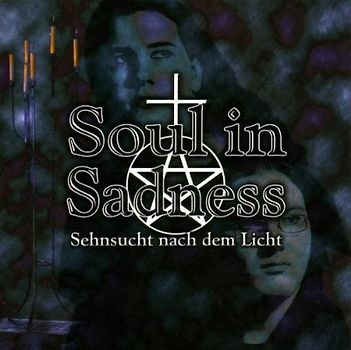 Soul in Sadness - Sehnsucht Nach dem Licht