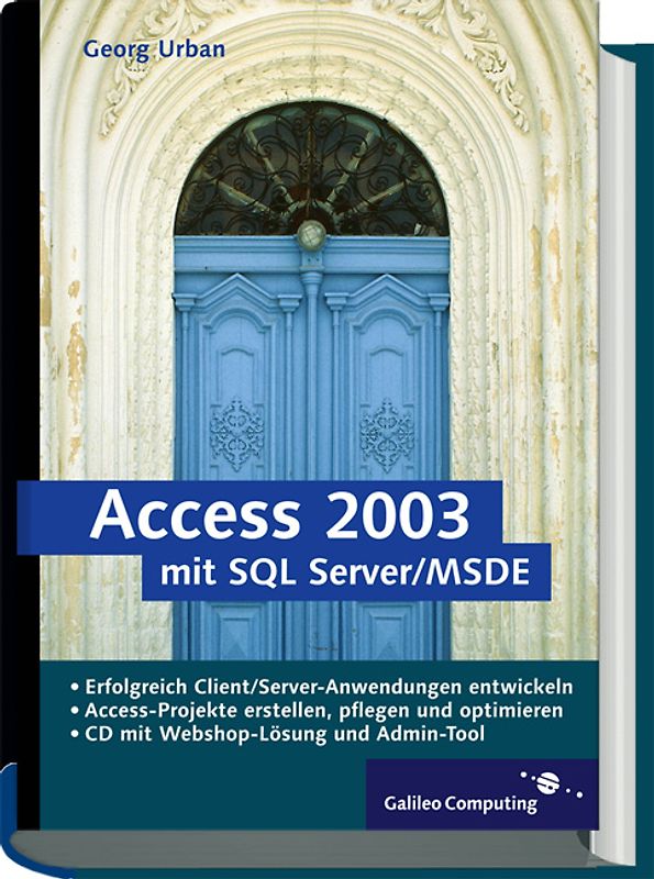 Access 2003 mit SQL Server 2000/MSDE