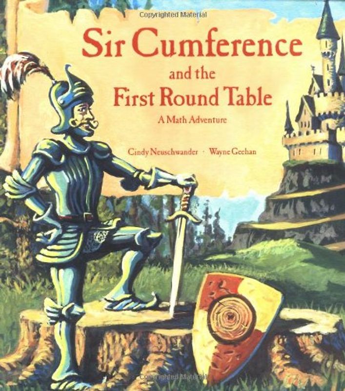 Sir Cumference and the First Round Table - Neuschwander, Cindy