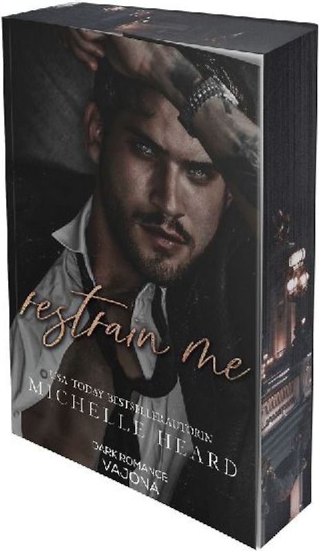 Restrain Me (St. Monarch's 4)