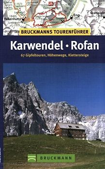 Bruckmanns Tourenführer Karwendel und Rofan