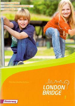 London Bridge: Band 1 - Fördermaterial - Lehrerausgabe [Taschenbuch, inkl. 2 CD, 2. Auflage 2013]