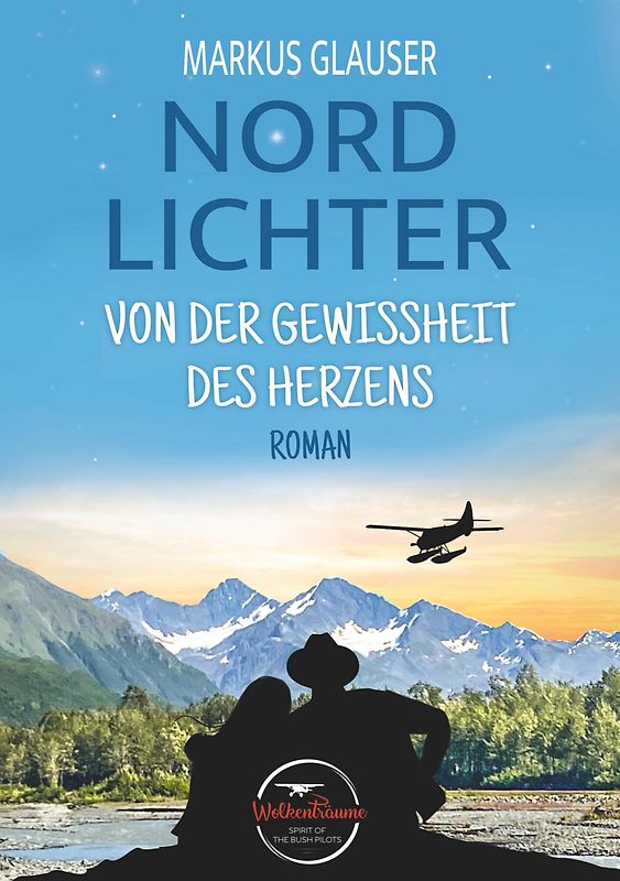 Nordlichter: Von der Gewissheit des Herzens