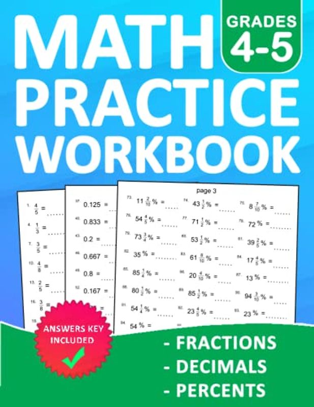 Fractions, Decimals, Percents Math Workbook For Grades 4-5 With Answers: Fractions, Decimals, Percents Math Practice Wookbook For 4th Grade And 5th ... | Math Workbook For Homeschool or Classroom