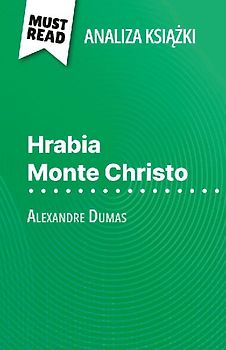 Hrabia Monte Christo ksi¿¿ka Alexandre Dumas (Analiza ksi¿¿ki)