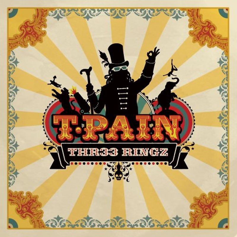 T-Pain - Thr33 Ringz