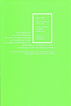 Ernst von Houwald (1778 - 1845) und das Neuhaus in Lübben-Steinkirchen