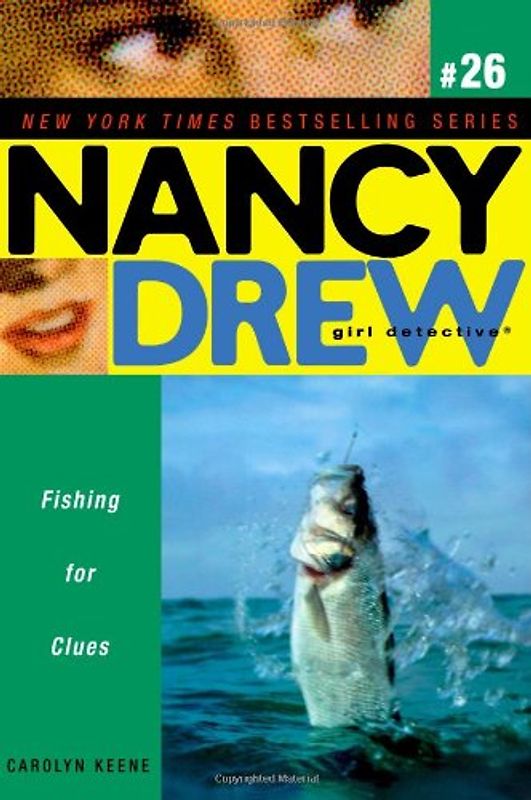 Fishing for Clues (Nancy Drew (All New) Girl Detective, Band 26) - Keene, Carolyn