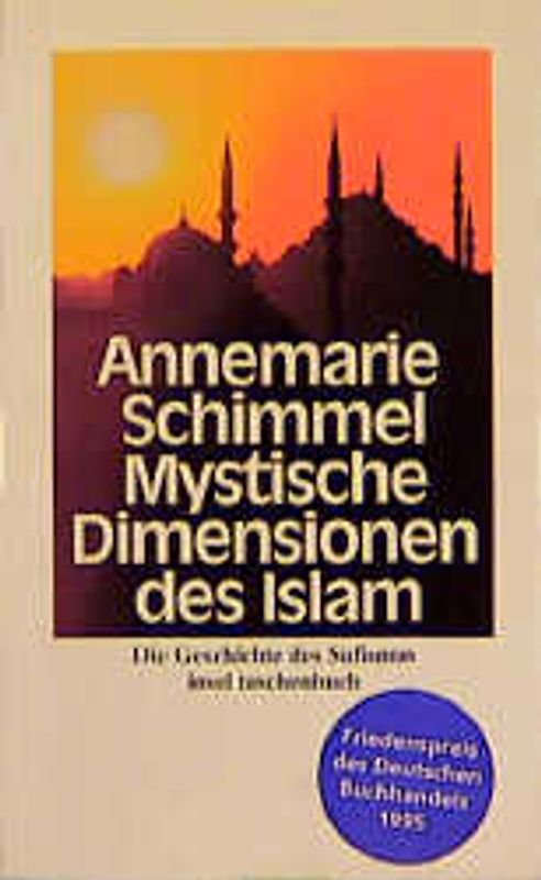 Mystische Dimensionen des Islam