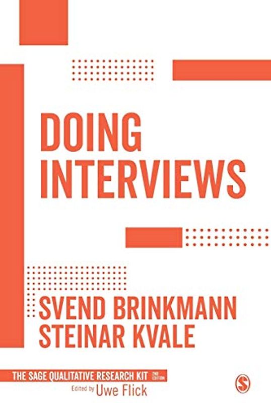 Doing Interviews (Qualitative Research Kit, Band 2)