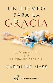 Un Tiempo Para La Gracia
