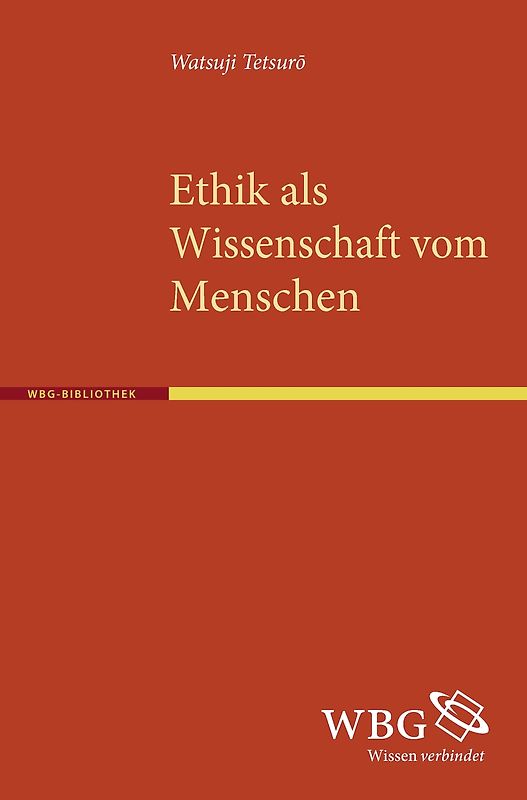 Ethik als Wissenschaft vom Menschen