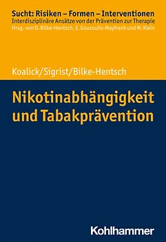 Nikotinabhängigkeit und Tabakprävention