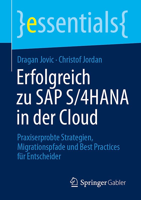 Erfolgreich zu SAP S/4HANA in der Cloud