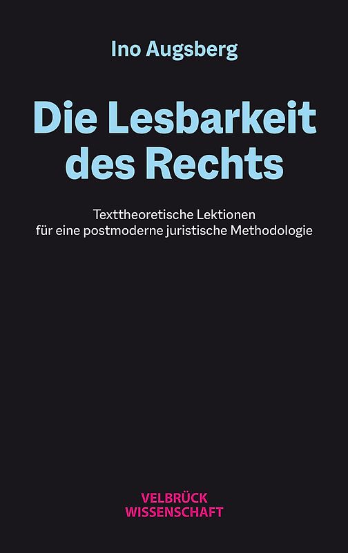 Die Lesbarkeit des Rechts