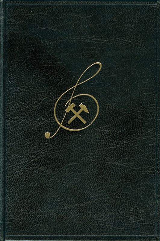 Liederbuch für Berg- und Hüttenleute