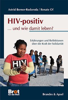 HIV-positiv ... und wie damit leben?