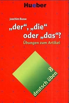 „der“, „die“ oder „das“?