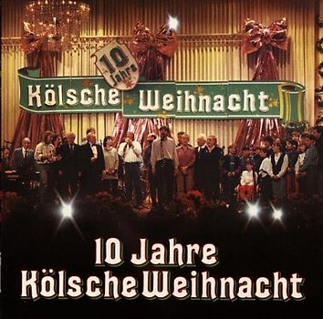Various - 10 Jahre Kölsche Weihnacht