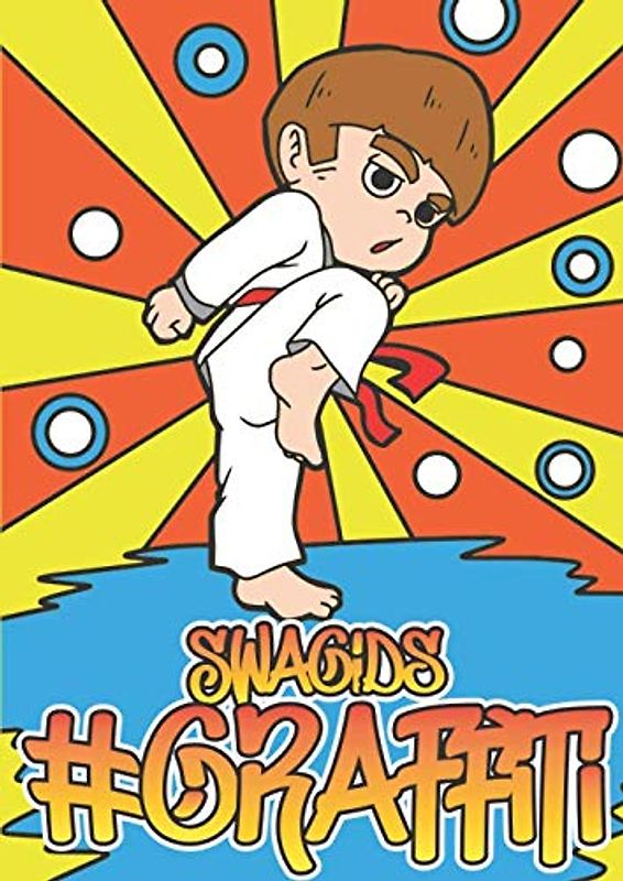 #Graffiti: Das super coole Malbuch mit 50 "Swagids" für Kinder ab 8 Jahren