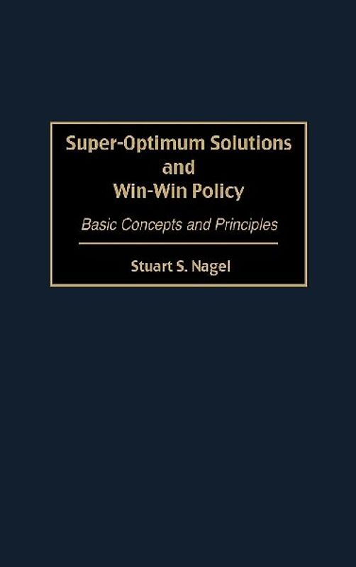 Super-Optimum Solutions and Win-Win Policy