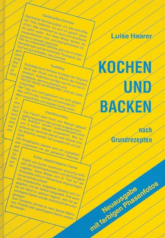 Kochen und Backen nach Grundrezepten