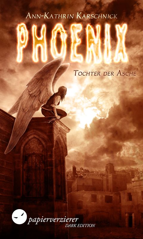 Phoenix - Tochter der Asche