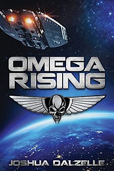 Omega Rising (Omega Force, Band 1)