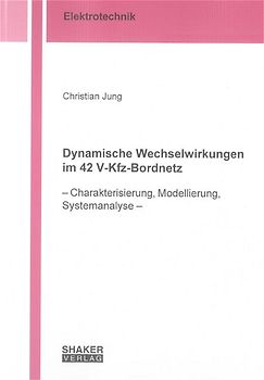 Dynamische Wechselwirkungen im 42 V-Kfz-Bordnetz