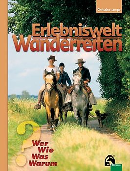 Erlebniswelt Wanderreiten