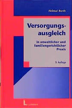 Versorgungsausgleich in anwaltlicher und familiengerichtlicher Praxis