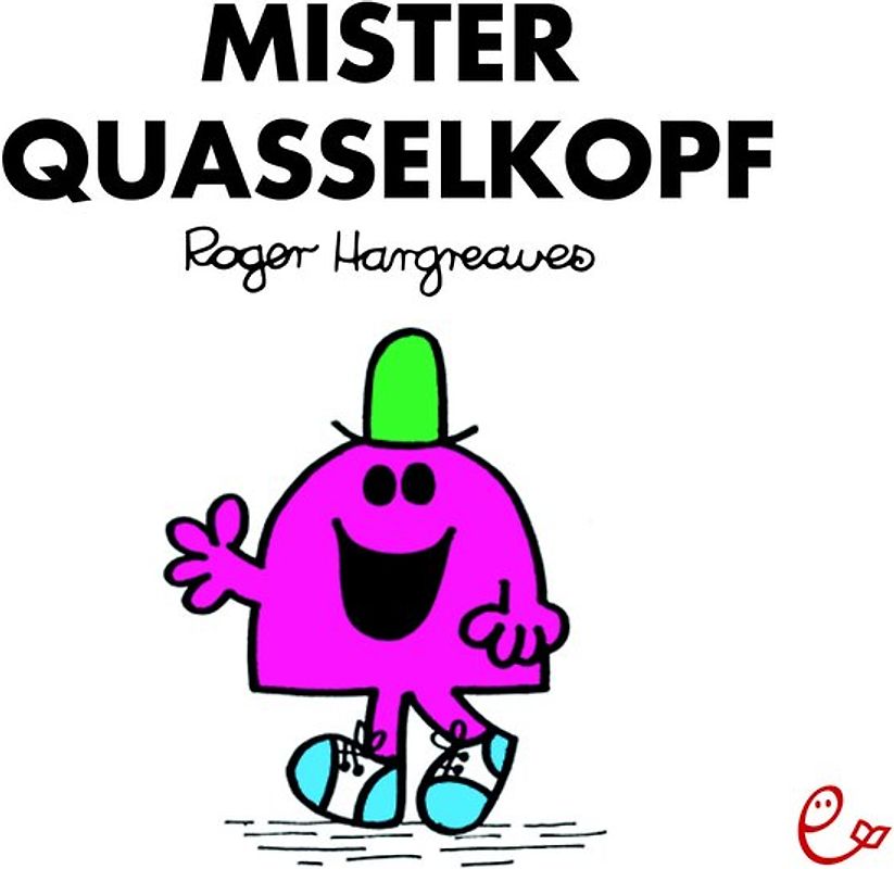 Mister Quasselkopf
