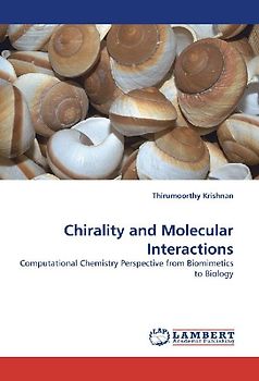 Chirality and Molecular Interactions