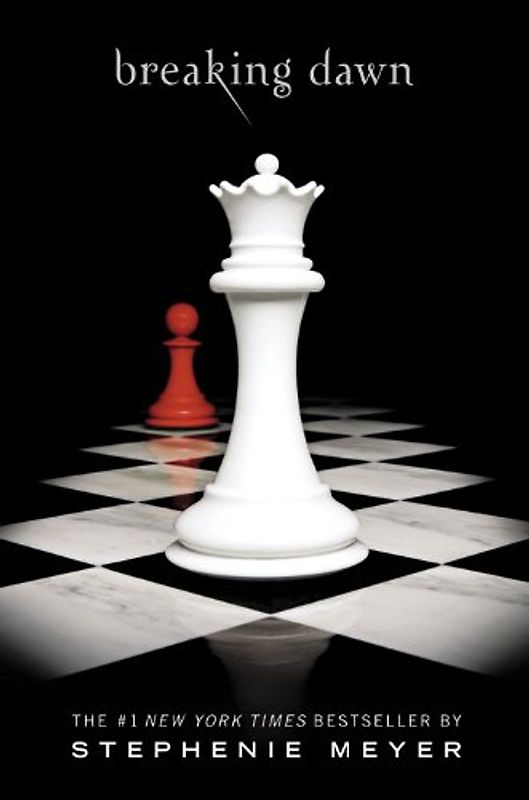 Breaking Dawn (The Twilight Saga) - Stephenie Meyer