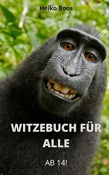 Witzebuch für alle: ab 14!