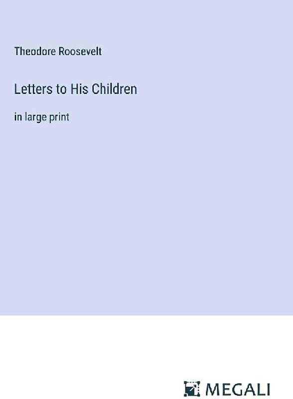 Letters to His Children