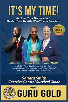 Coercive Control Survival Guide: Recognizing and Surviving Abuse That's Not Physical