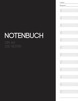 Notenbuch DIN A4 200 Seiten: Notenbücher I Musiknoten Buch I Blanko Notenheft I DIN A4 I 200 Seiten I Softcover glänzend (RuSte Bücherallerlei)