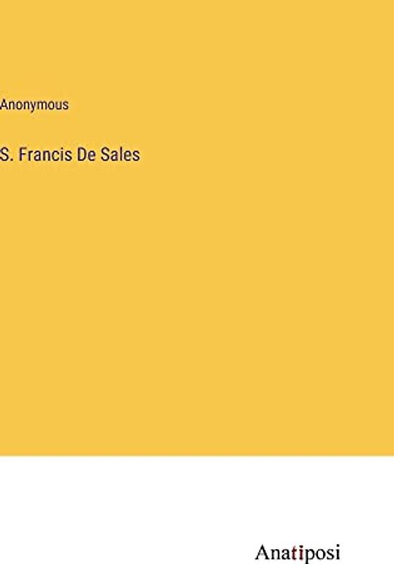 S. Francis De Sales