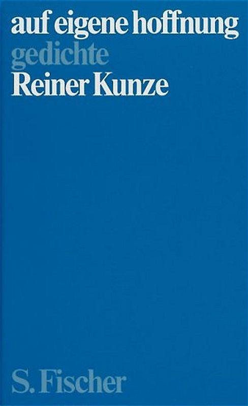 auf eigene hoffnung. gedichte