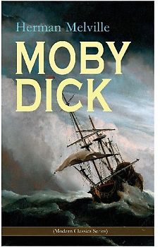Moby Dick (Modern Classics Series)