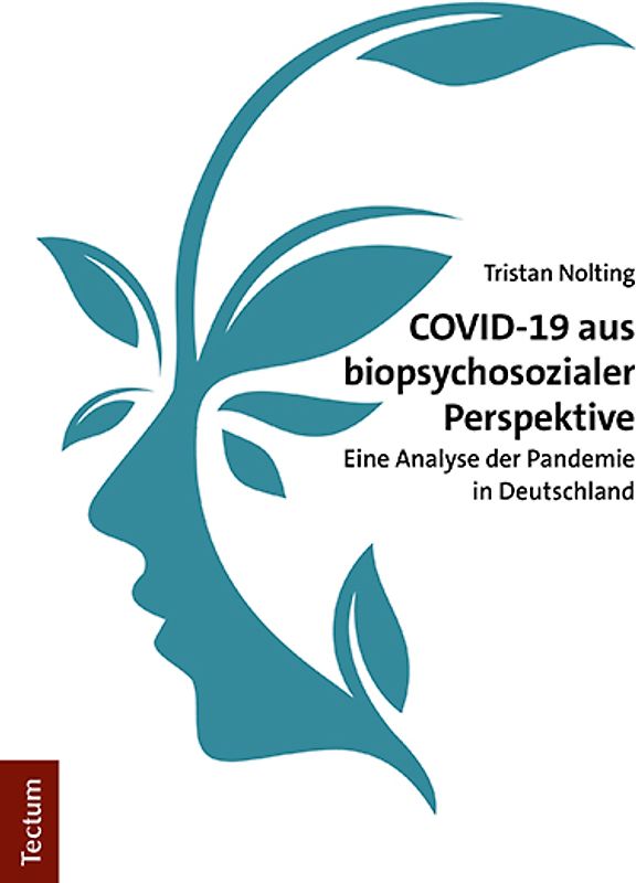 COVID-19 aus biopsychosozialer Perspektive
