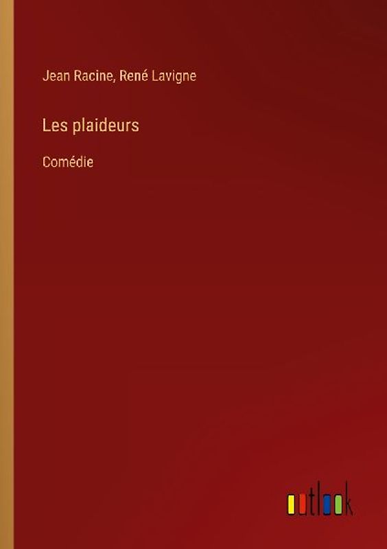 Les plaideurs