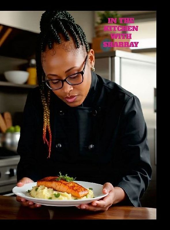 Let's Cook at Home with Sharray