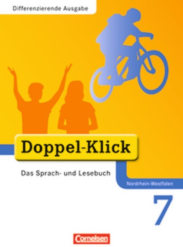 Doppel-Klick - Das Sprach- und Lesebuch - Differenzierende Ausgabe Nordrhein-Westfalen - 7. Schuljahr