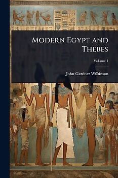 Modern Egypt and Thebes