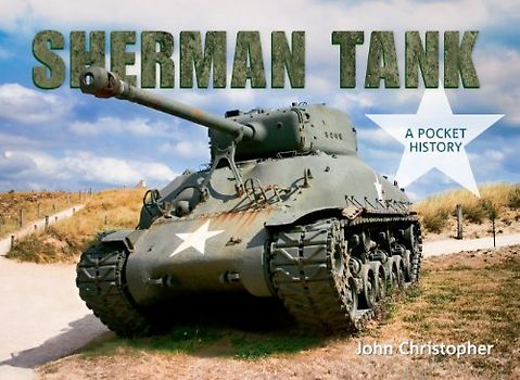 Sherman Tank - Christopher, John